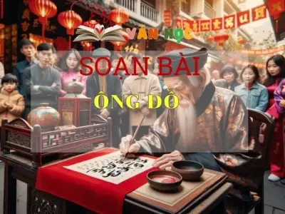 Soạn bài Ông Đồ - Ngữ văn lớp 8