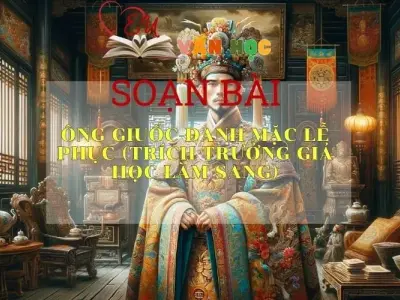 Soạn bài Ông Giuốc-đanh mặc lễ phục (trích Trưởng giả học làm sang) SGK Ngữ văn 8