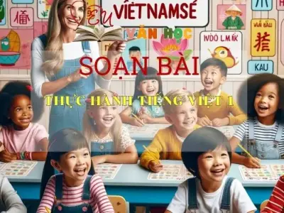 Soạn bài Thực hành Tiếng Việt 1 lớp 7 - Sách Chân trời sáng tạo