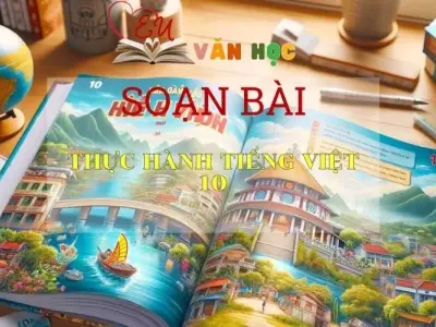 Soạn bài Thực hành tiếng Việt 10 - Sách Chân Trời Sáng Tạo trang 88 - Ngữ Văn 6 (tập 2).