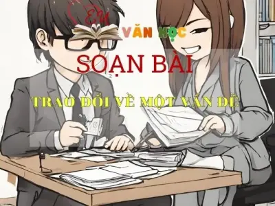 Soạn văn Trao đổi về một vấn đề (tr 70) - ngữ văn 7 tập 2 - sách Cánh Diều