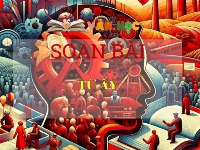 Soạn bài Từ ấy - Ngữ Văn Lớp 11