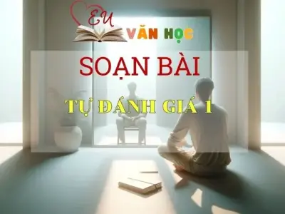 Soạn bài Tự Đánh Giá 1 sách Cánh Diều - Ngữ Văn Lớp 6