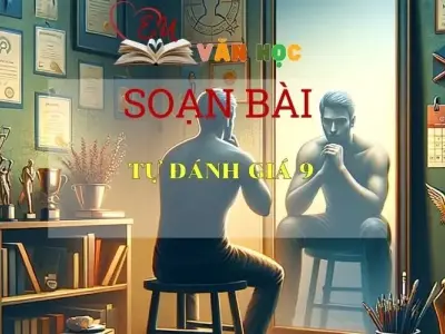 Soạn bài Tự đánh giá 9 Sách Cánh Diều - Ngữ Văn Lớp 6
