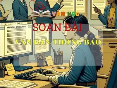 Soạn bài Văn bản thông báo SGK Ngữ văn 8