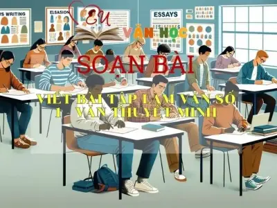 Soạn bài Viết bài tập làm văn số 1 - văn thuyết minh - Ngữ văn 9