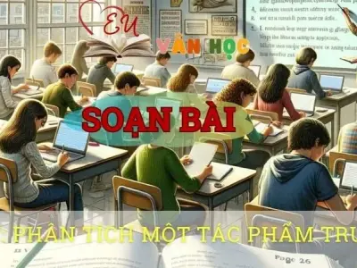 Soạn bài Viết: Phân tích một tác phẩm truyện – Ngữ văn 8 tập 1 Cánh diều