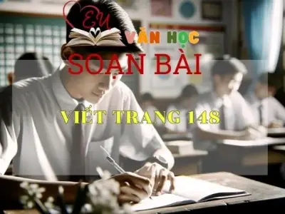Viết trang 148 - Sách Cánh Diều Lớp 11