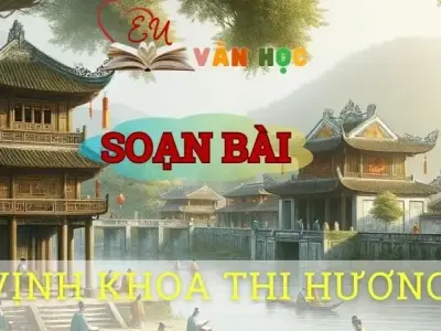 Soạn bài Vịnh khoa thi Hương - Ngữ văn 8 Cánh Diều