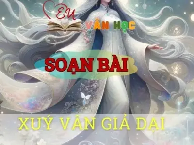 Soạn bài Xuý Vân giả dại - Sách kết nối tri thức lớp 10 tập 1