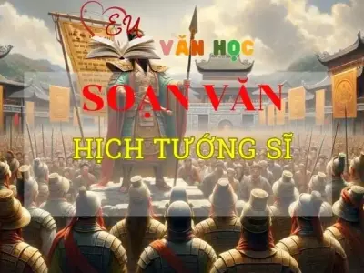 Soạn bài Hịch tướng sĩ - Ngữ văn 8 Kết nối tri thức