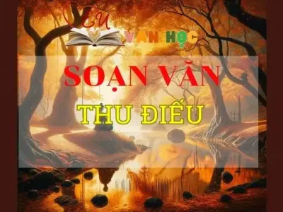 Soạn bài Thu Điếu - Ngữ văn 8 Kết nối tri thức