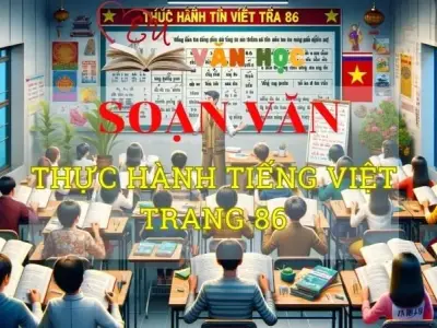 Soạn bài Thực hành tiếng Việt trang 86 - Ngữ văn 8 Kết nối tri thức
