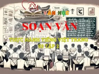 Soạn bài Thực hành tiếng Việt trang 93 tập 2 - Ngữ văn 8 Kết nối tri thức