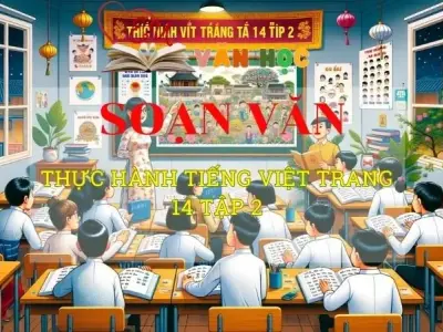 Soạn bài Thực hành tiếng Việt Trang 14 tập 2 - Ngữ văn 8 Kết nối tri thức 