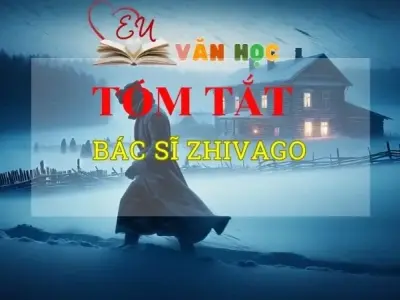 Tóm tắt tác phẩm Bác sĩ Zhivago