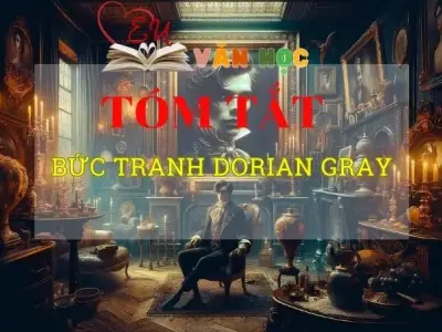 Tóm tắt tác phẩm Bức tranh Dorian Gray