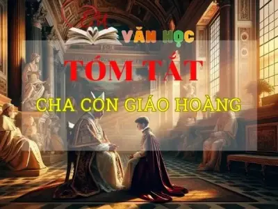 Tóm tắt tác phẩm Cha con hoang giáo