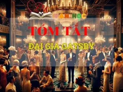 Tóm tắt tác phẩm Đại gia Gatsby