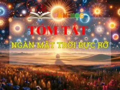 Tóm tắt tác phẩm Ngàn mặt trời rực rỡ