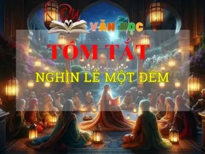 Tóm tắt tác phẩm Nghìn lẻ một đêm