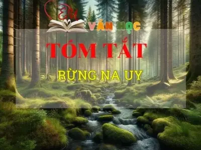 Tóm tắt tác phẩm Rừng NaUy