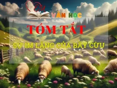 Tóm tắt tác phẩm Sự im lặng của bầy Cừu