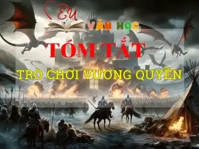 Tóm tắt tác phẩm Trò chơi vương quyền