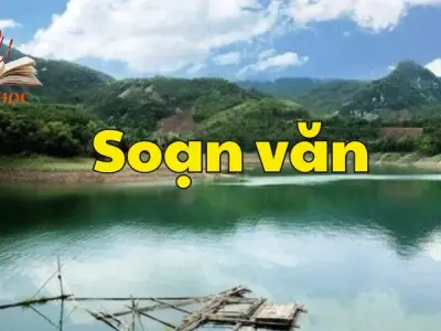 Soạn bài Tình sông núi - Ngữ văn 9 tập 2 - Kết nối tri thức