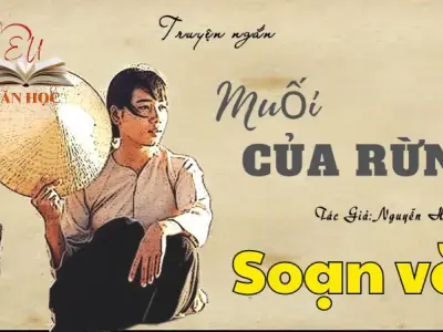 Soạn bài Muối của rừng - Ngữ văn 12 tập 1 - Kết nối tri thức