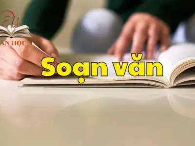 Soạn bài Ôn tập học kì 2 phần I- Ngữ văn 12 tập 2 - Kết nối tri thức