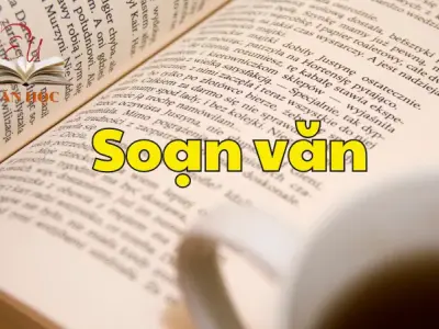 Soạn bài Ôn tập học kì 2 phần II- Ngữ văn 12 tập 2 - Kết nối tri thức