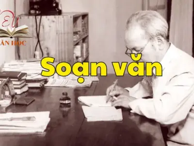 Soạn bài Tác gia Hồ Chí Minh - Ngữ văn 12 tập 2 - Kết nối tri thức