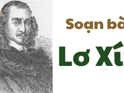 Soạn bài Lơ Xít - Kết nối tri thức Lớp 9