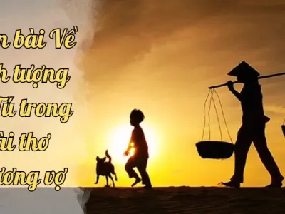 Soạn bài Về hình tượng bà Tú trong bài thơ Thương vợ - Ngữ văn 9 chân trời sáng tạo (Tập 1)