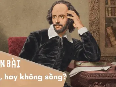 Soạn bài Sống, hay không sống? - Ngữ văn 9 - Cánh diều