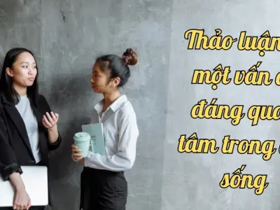Soạn bài Thảo luận về một vấn đề đáng quan tâm trong đời sống - Ngữ văn 9 chân trời sáng tạo (Tập 1)