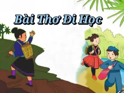 Khám phá ý nghĩa sâu sắc trong bài thơ Đi học của tác giả nổi tiếng
