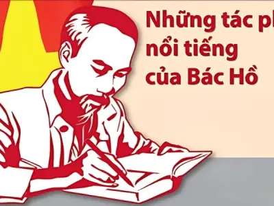 Các tác phẩm của Hồ Chí Minh - Nguồn cảm hứng cho các thế hệ sau