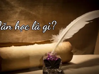 Khái niệm văn học là gì? Cách nhìn mới về nghệ thuật viết