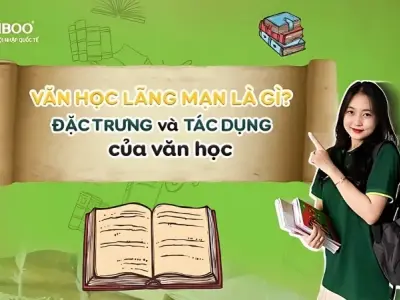 Văn học lãng mạn là gì? Khám phá phong cách văn chương đầy cảm xúc