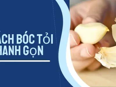 Mẹo bóc tỏi nhanh siêu tốc- Bí kíp tiện lợi cho người bận rộn