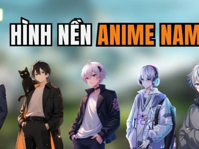 Khám Phá Kho Tàng Ảnh Nhân Vật Anime Nam Đẹp Nhất 2026