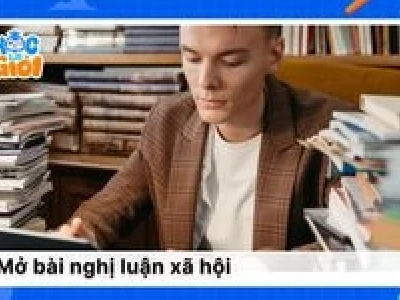 Mở bài nghị luận xã hội ấn tượng cho học sinh giỏi