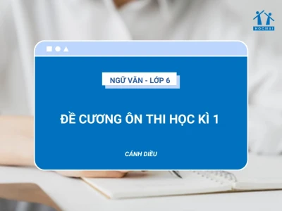 Những Bài Văn Mẫu Lớp 6 Học Kì 1: Cẩm Nang Toàn Diện