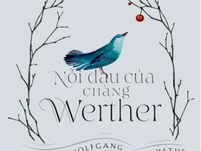 Phân tích nỗi đau của chàng Werther kiệt tác lãng mạn vĩnh cửu