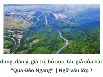 Phân tích "Qua đèo ngang" của Bà Huyện Thanh Quan và giá trị tác phẩm