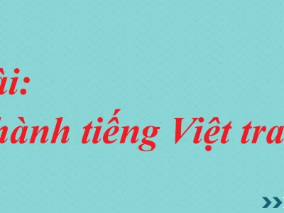 Soạn bài Trợ từ và Thán từ lớp 8: Khái niệm và ví dụ chi tiết