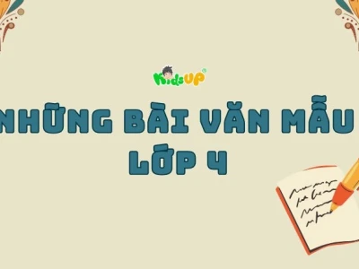 Tổng Hợp Bài Văn Mẫu Lớp 4 Tập 1: Cẩm Nang Toàn Diện Cho Học Sinh 2026