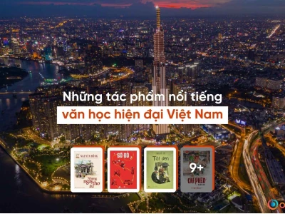 Tổng quan về truyện ngắn hiện đại Việt Nam và những tác phẩm tiêu biểu